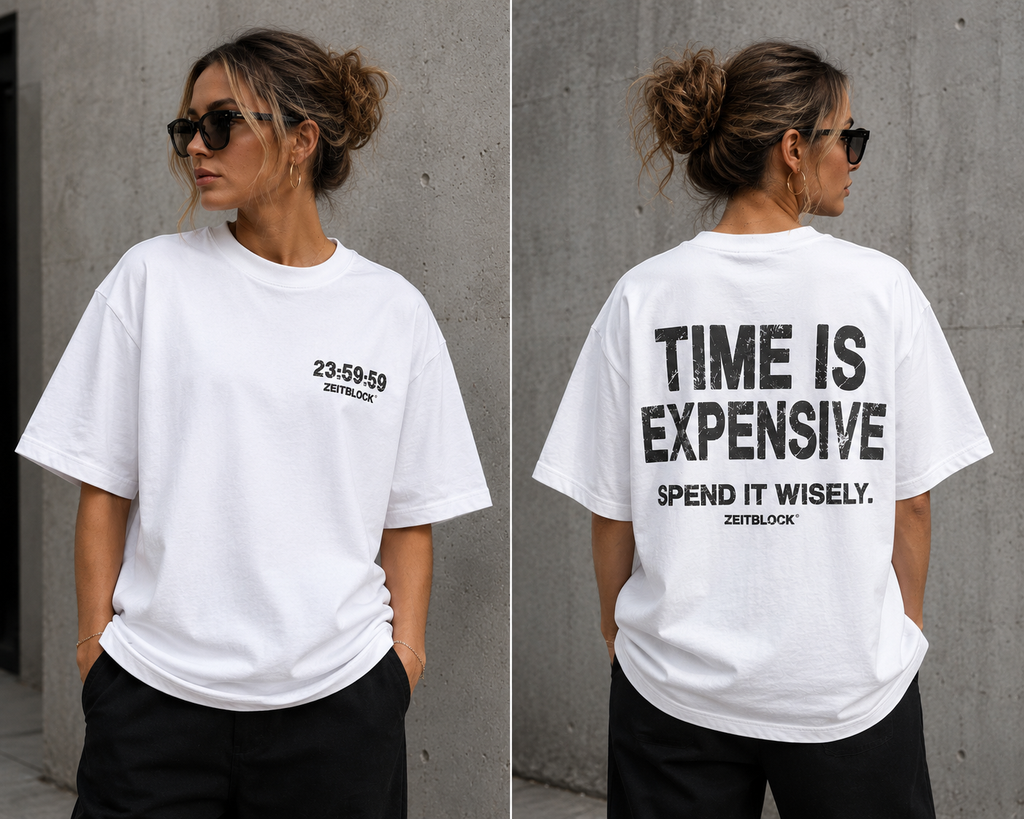 ZEITBLOCK® TIME IS EXPENSIVE – Premium Heavy Oversized T-Shirt | 300 GSM Heavyweight Cotton